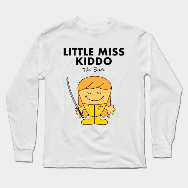 Little Miss Kiddo Long Sleeve T-Shirt by Woah_Jonny